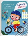 La prima volta in bici senza rotelle. Divento grande! Ediz. a colori libro