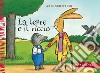 La lepre e il riccio. Ediz. a colori libro di Scheffler Axel