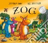 Zog libro di Donaldson Julia Scheffler Axel