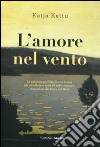 L'amore nel vento libro