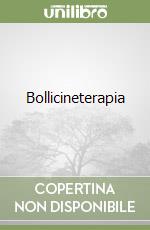 Bollicineterapia libro