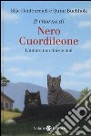 Il ritorno di Nero Cuordileone. L'amore non finisce mai libro