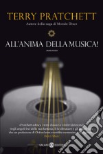 All'anima della musica! libro