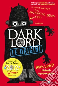 Dark Lord. Le origini