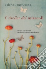 L'atelier dei miracoli libro