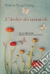 L'atelier dei miracoli libro