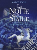 La notte delle statue libro