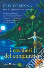 I cavalieri del congiuntivo libro