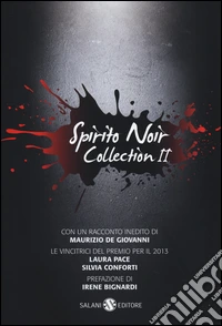 Spirito noir collection. Vol. 2 libro