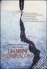 I bambini del crepuscolo libro