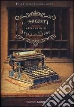 La società letteraria di Sella di Lepre libro