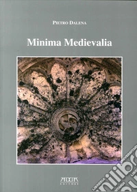 Minima medievalia
