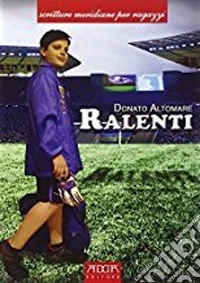 Ralenti