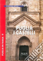 Puglia. I castelli libro