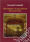 Mercadante e la sua riforma. Elena da Feltre libro