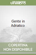 Gente in Adriatico