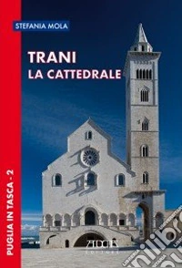 Trani. La cattedrale