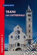 Trani. La cattedrale libro