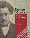 Donato Marrone. La vita e il suo tempo libro