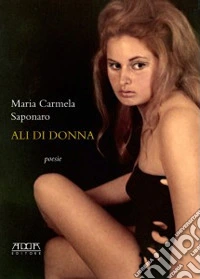 Ali di donna libro