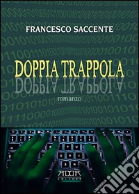 Doppia trappola