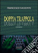 Doppia trappola