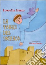 La torre del monaco libro