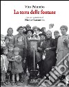 La terra delle fontane libro