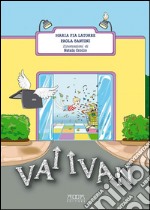 Vai Ivan libro