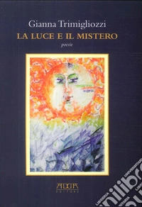 La luce e il mistero
