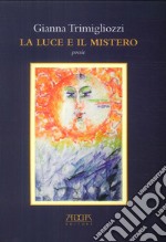 La luce e il mistero