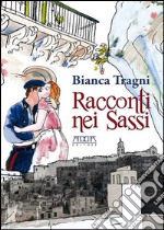 Racconti nei sassi libro