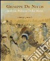 Giuseppe De Nittis. Barletta, Palazzo della Marra. Catalogo generale. Ediz. a colori libro