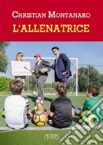 L'allenatrice