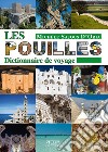 Les Pouilles. Dictionnaire de voyage libro