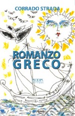 Romanzo greco libro