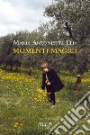 Momenti magici libro