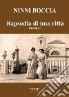 Rapsodia di una città libro