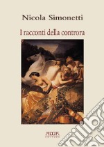 I racconti della controra libro