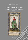 Corrado IV di Svevia re dei romani di Sicilia e di Gerusalemme (1228-1254) libro