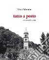 Tutto a posto. 23 novembre 1980 libro di Palumbo Vito