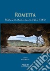 Rometta. Paesaggio, archeologia, arte e storia libro