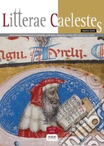 Litterae caelestes. Rivista annuale internazionale di paleografia, codicologia, diplomatica e storia delle testimonianze scritte (2020). Vol. 11 libro