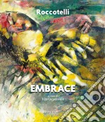 Michele Roccotelli. Embrace