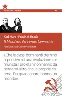 Il manifesto del Partito Comunista. Ediz. integrale