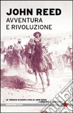 Avventura e rivoluzione libro