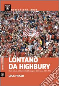 Lontano da Highbury
