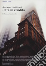 Città in vendita libro