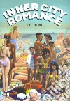 Inner city romance libro