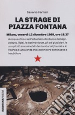 La strage di piazza Fontana libro